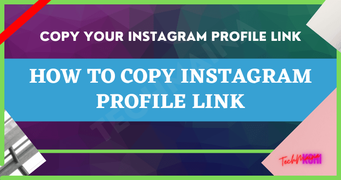 How to Copy Instagram Profile Link on Phone, Mac, and PC