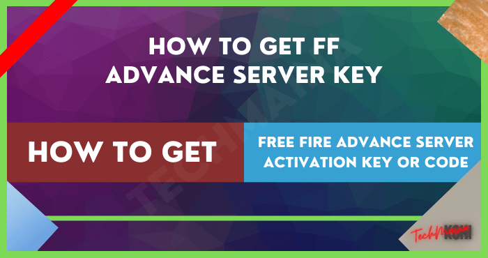 How to Get Free Fire Advance Server Activation Key or Code