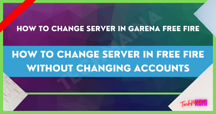 How to Change Server in Free Fire Without Changing Accounts