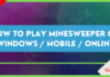 How to Play Minesweeper on Windows / Mobile / Online How to Play Minesweeper on Windows Mobile Online