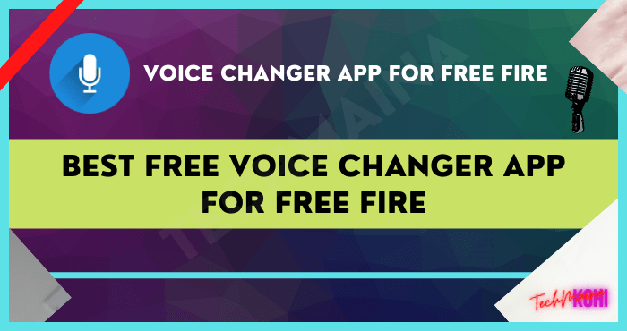 Best Free Voice Changer App for Free Fire