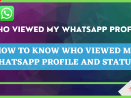 How to Know Who Viewed My WhatsApp Profile and Status