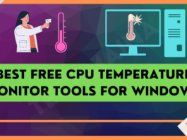Best Free CPU Temperature Monitor Tools For Windows