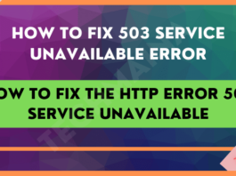 How to Fix the HTTP Error 503 Service Unavailable