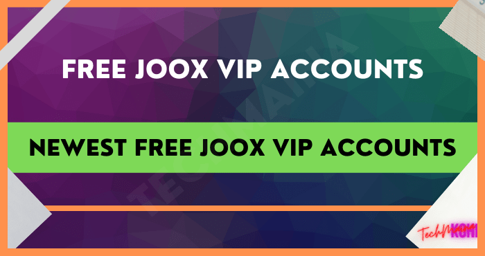 Newest Free JOOX VIP Accounts