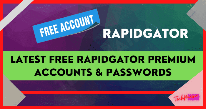 Free Rapidgator Premium Accounts & Passwords