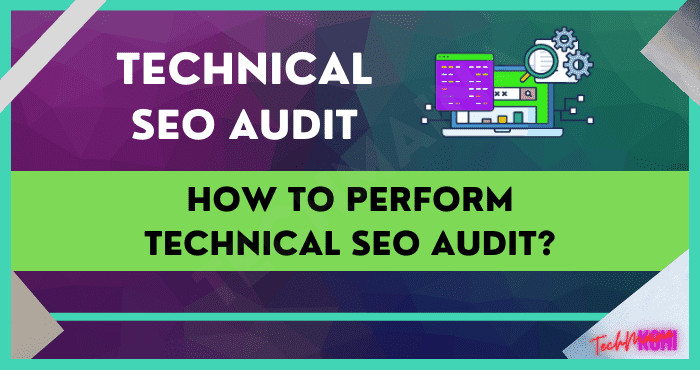 How to Perform Technical SEO Audit