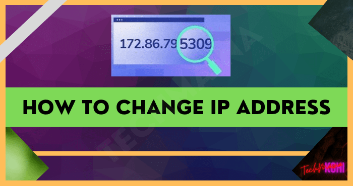 How to Change IP Address