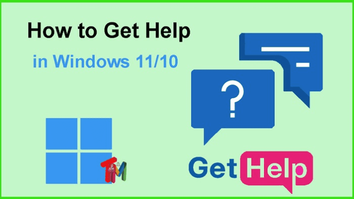 How To Get Help In Windows 11/10 [2025] Solved 6 Ways » TechMaina