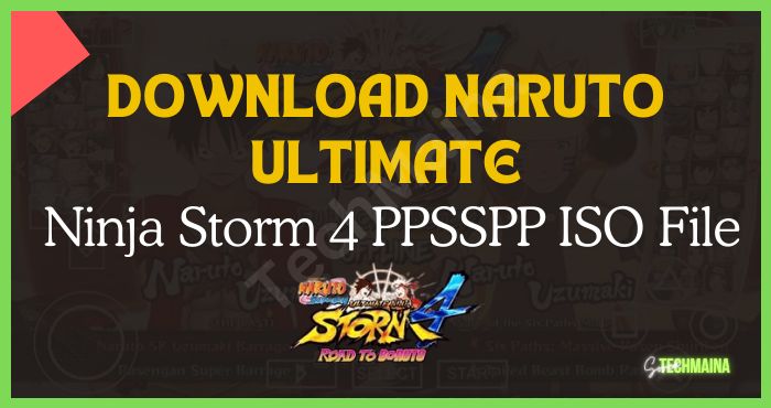 Download Naruto Ultimate Ninja Storm 4 PPSSPP ISO File